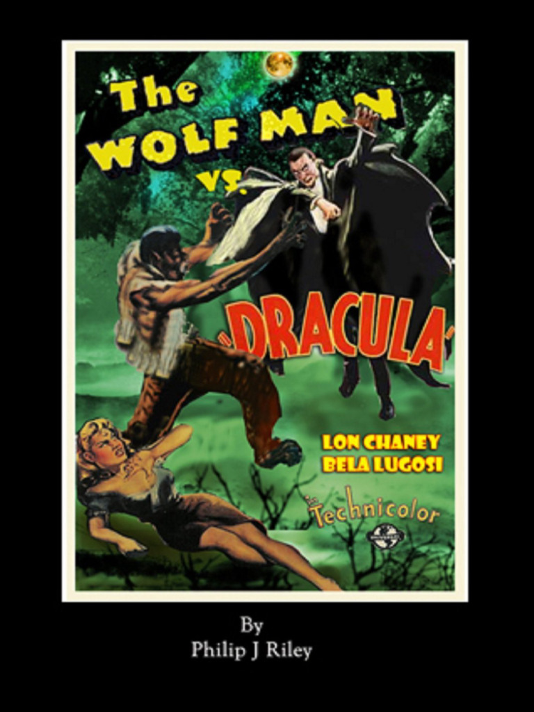 Wolf Man Vs Dracula - Philip J. Riley | PDF