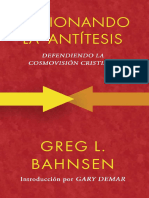 Presionando La Antítesis - Defendiendo La Cosmovisión Cristiana (Greg L. Bahnsen)