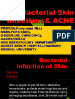 Bacterial Skin Infections - & Acne