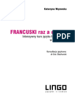 FRANCUSKI Raz A Dobrze: Intensywny Kurs Języka Francuskiego W 30 Lekcjach
