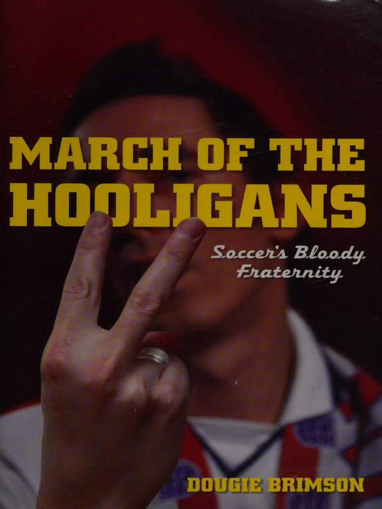 Hooligans - Brimson | PDF | Sports & Recreation | History