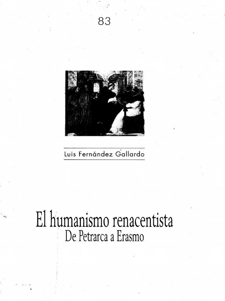 Luis Fernández Gallardo - El Humanismo Renacentista - de Petrarca A  Erasmo-Arco Libros (2000) | PDF | Humanismo | Renacimiento, image size:768x1024