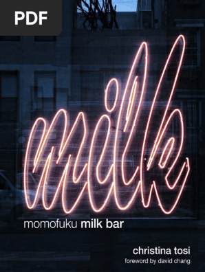 Recipes From Momofuku Milk Bar by Christina Tosi