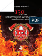 Monografija "150 Godina Dobrovoljnog Vatrogasnog Društva Ludbreg" (Monograph of The "Ludbreg Voluntary Fire Brigade")