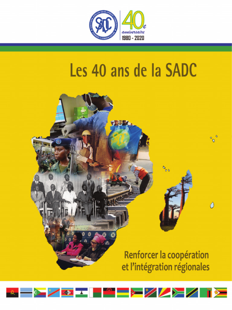 40 Years Of Sadc Enhancing Regional Cooperation And Integration French