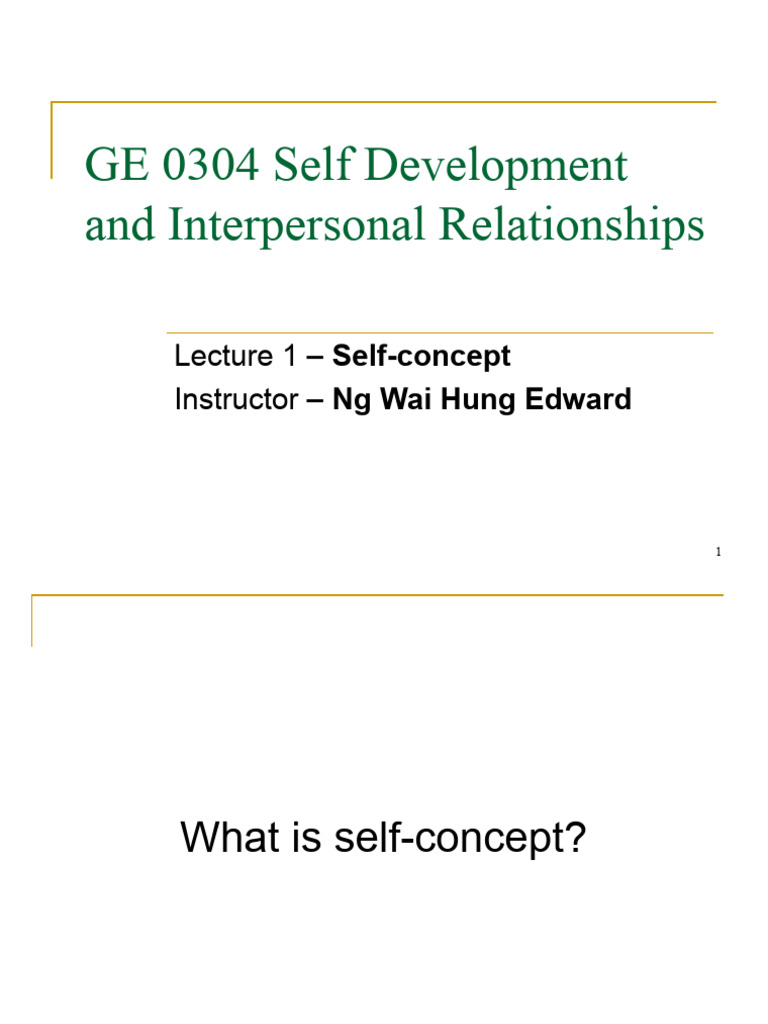 11-12 GE0304 Self Development Lecture 1 | PDF | Self Concept | Psychology