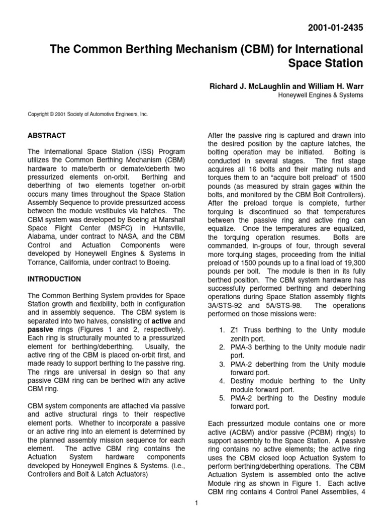 The Common Berthing Mechanism (CBM) For International Space Station