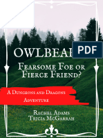 Owlbears Fierce Foe or Fearsome Friend
