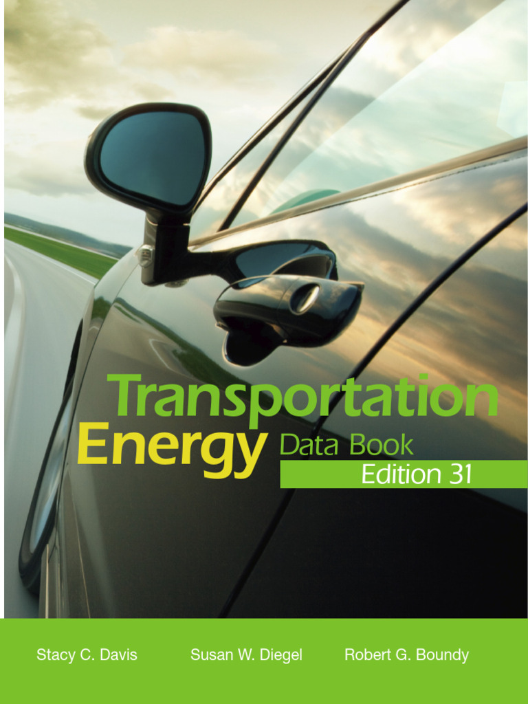 Transportation Energy Data Book 31 Ed | PDF