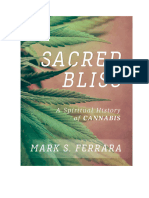 Mark S. Ferrara - Sacred Bliss - A Spiritual History of Cannabis (2016, Rowman & Littlefield Publishers)