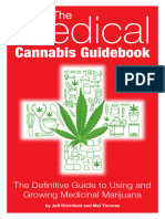 Ditchfield, Jeff - Thomas, Mel - Medical Cannabis Guidebook - The Definitive Guide To Using and Growing Medicinal Marijuana (2014, Green Candy Press)
