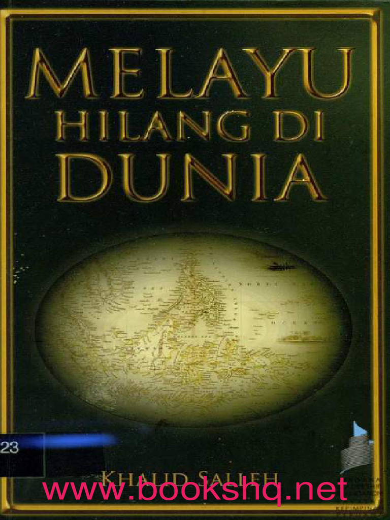 Melayu Hilang Di Dunia (Khalid Salleh) | PDF