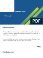 Disk Subsystem