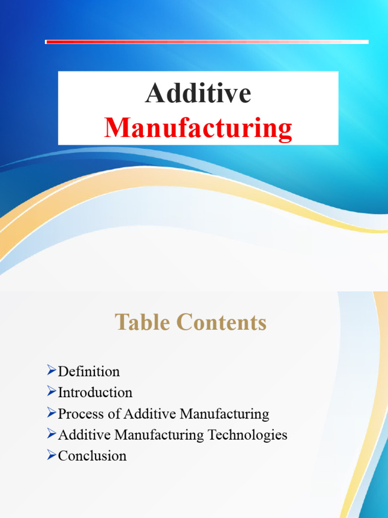 Additive Manufacturing 2.0 | PDF