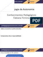 Slide Aula Pedagogia Da Autonomia