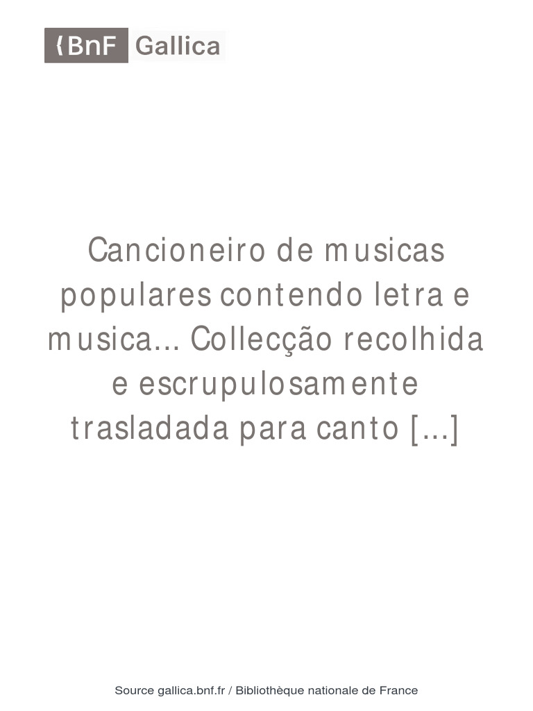 Cancioneiro de Musicas Populares Contendo (... ) Neves Cesar ...