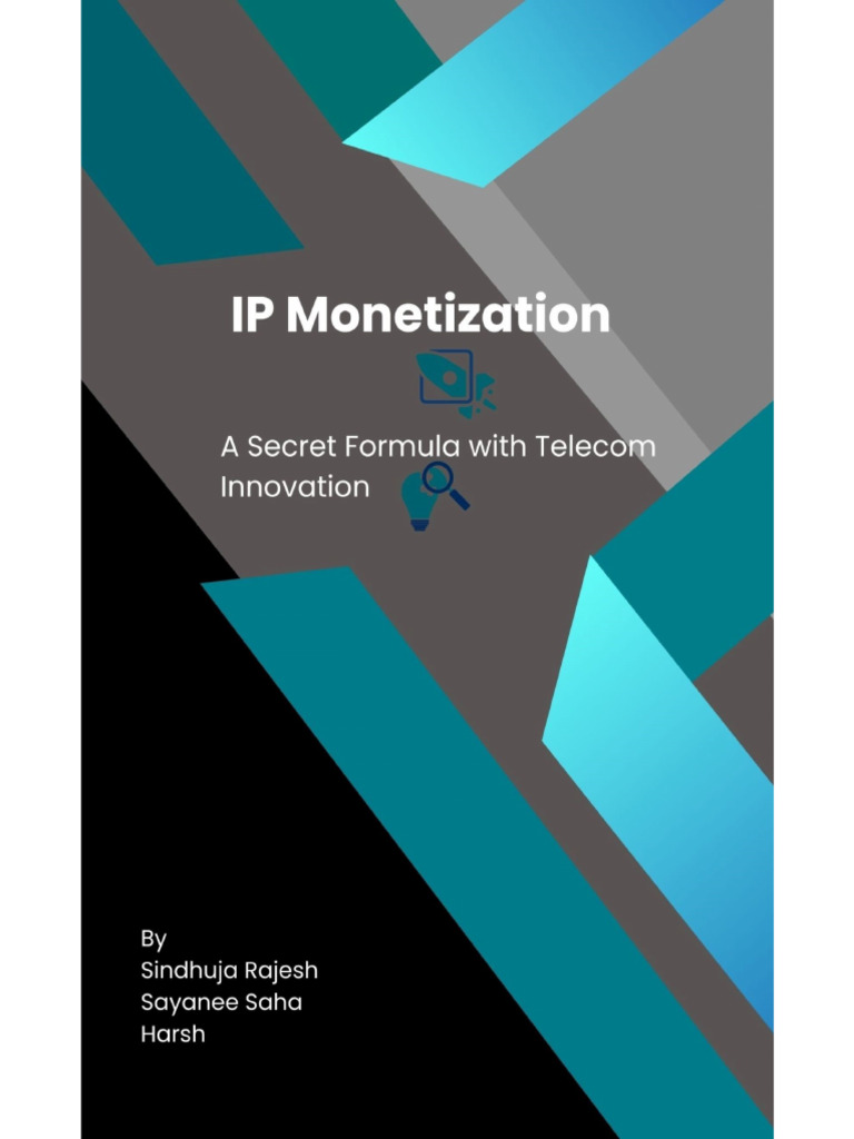 IP Monetization: A Secret Formula With Telecom Innovation | PDF ...