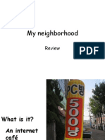 My Neighborhood Review