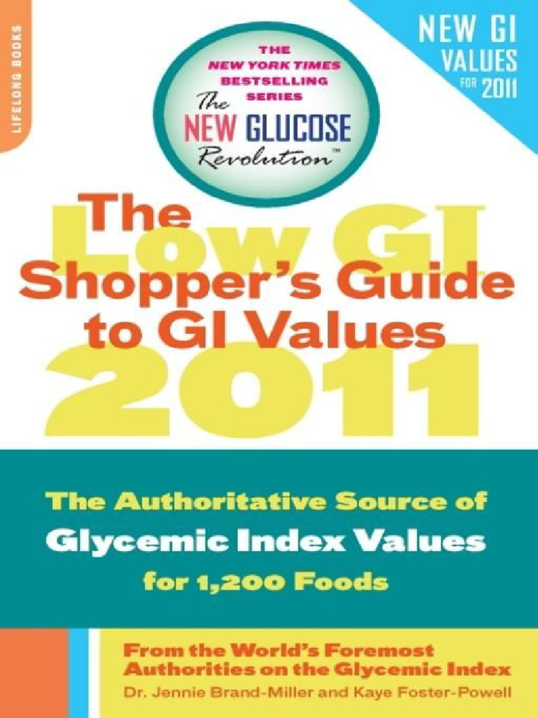 The low gi shopper s guide to gi values 2011 the authoritative source