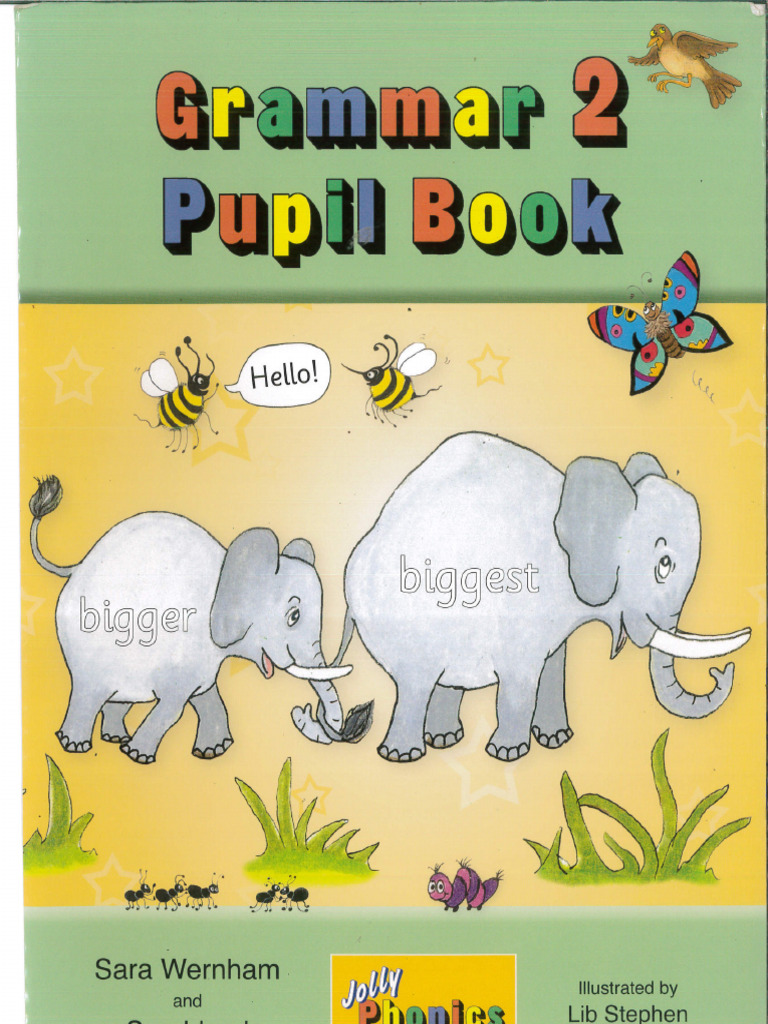Jolly Phonics - Grammar 2 Pupil Book | PDF