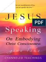 Jesus Speaking On Embodying Christ Consciousness