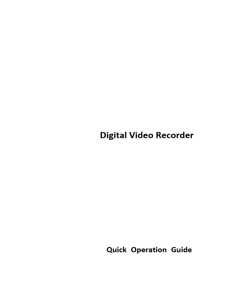Quick Operation Guide of DVR6100V-H Series | PDF | Computers