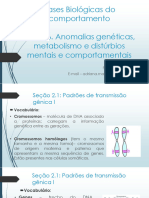 Bases Biológicas Do Comportamento Aula 06. Anomalias Genéticas, Metabolismo e Distúrbios Mentais e Comportamentais