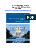 American Social Welfare Policy A Pluralist Approach 8th Edition Karger Test Bank Full Chapter PDF