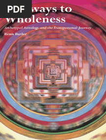 Pathways To Wholeness Archetypal Astrology and The Transpersonal Journey (Renn Butler) (Z-Library)