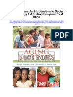 Download Aging Matters an Introduction to Social Gerontology 1st Edition Hooyman Test Bank full chapter pdf