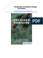 Download American Homicide 1st Edition Hough Test Bank full chapter pdf