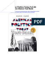 American Politics Today Full 4th Edition Bianco Test Bank Full Chapter PDF