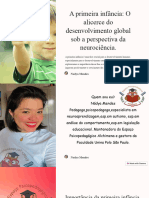 A Primeira Infancia O Alicerce Do Desenvolvimento Global Sob A Perspectiva Da Neurociencia