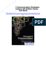 Managerial Communication Strategies and Applications 6Th Edition Hynes Test Bank Full Chapter PDF