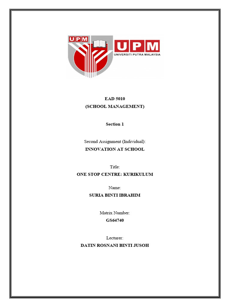 Ead5010 Individual Assignment Innovation Ast School Gs64740 Suria | PDF