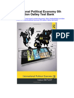 International Political Economy 5Th Edition Oatley Test Bank Full Chapter PDF