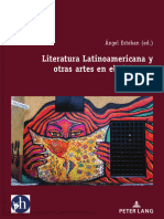 Literatura Latinoamericana y Otras Artes en El Siglo XXI: Ángel Esteban (Ed.)