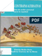 Sanación Con Terapias Alternativas. Un Camino de Poder Personal Hacia La Equidad.