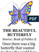 The Beautiful Butterfly