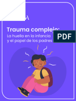 Trauma Complejo La Huella en La Infancia y El Papel de Los Padres - CL