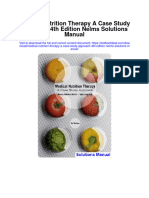 Medical Nutrition Therapy A Case Study Approach 4Th Edition Nelms Solutions Manual Full Chapter PDF