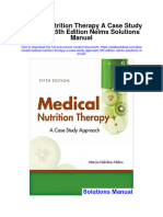 Medical Nutrition Therapy A Case Study Approach 5Th Edition Nelms Solutions Manual Full Chapter PDF