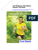 Fitness and Wellness 12Th Edition Hoeger Test Bank Full Chapter PDF