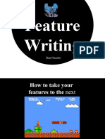 Feature Writing 2.0