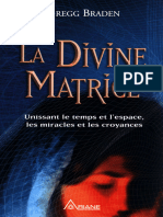 La Divine Matrice (Gregg Braden) (Z-Library)