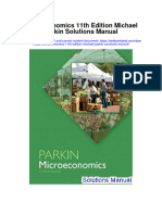 Microeconomics 11Th Edition Michael Parkin Solutions Manual Full Chapter PDF