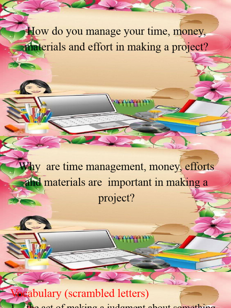 TLE 6 PPT Q3 - Time, Money, Materials and Effort in Making A Project1 ...