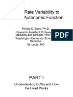 Heart Rate Variability To Assess Autonomic Function