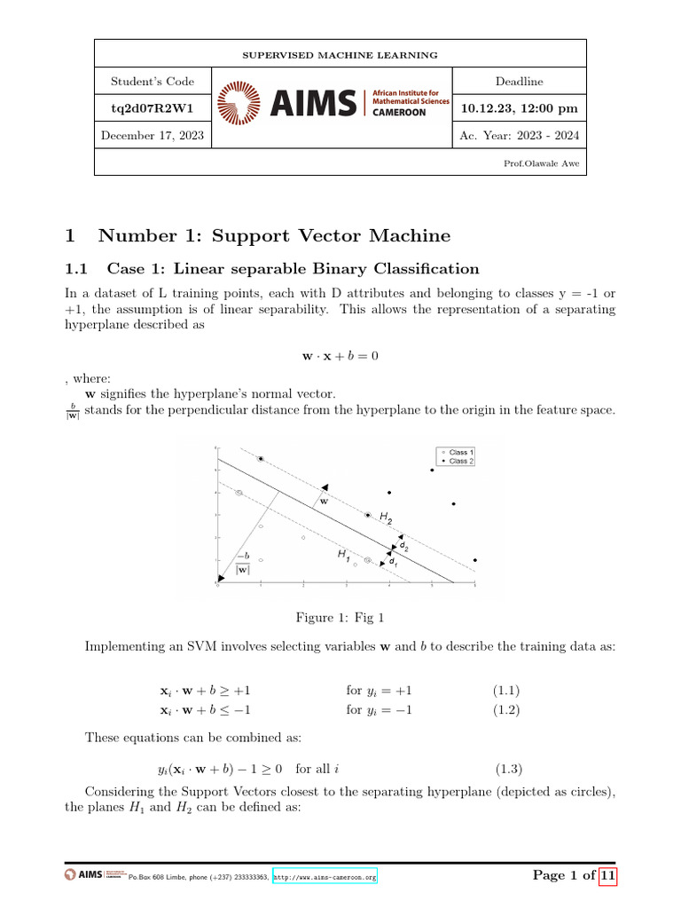 1 Number 1: Support Vector Machine: 1.1 Case 1: Linear Separable Binary ...