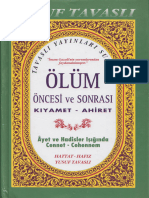 Ölüm Öncesi Ve Sonrası Kıyamet - Ahiret Ayet Ve Hadislerin Işığında Cennet Ve Cehennem 